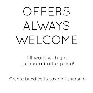 Offers & Bundles Welcome!